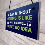 Funny Humour Gaming Sign Hanging Plaque Bedroom Sign Gamer Gift