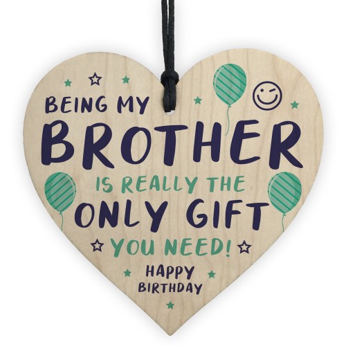 Funny Brother Birthday Gifts From Sister Novelty Wooden Heart