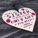 Funny Sister Birthday Gifts From Brother Novelty Wooden Heart