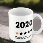 Funny 2020 Rating Mug Novelty Birthday Christmas Gift For Him