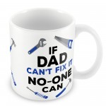 Funny Cant Fix It Dad Birthday Mug Novelty Christmas Gift Idea 