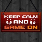 Keep Calm Game On Novelty Gaming Sign Games Room Decor Gift
