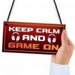 Keep Calm Game On Novelty Gaming Sign Games Room Decor Gift