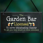 Funny Garden Bar Sign Licensed Plaque Home Bar Pub Man Cave Sign