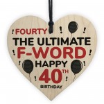 40th Birthday Funny Wood Heart Gift For Friend 40th Birthday