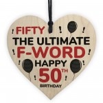 50th Birthday Funny Wood Heart Gift For Friend Novelty Birthday