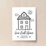 Our First Home Print Personalised New Home Gift For Couple