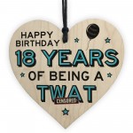 Funny 18th Birthday Heart Rude Birthday Gift For Son Brother