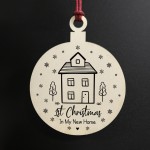 1st Christmas In My New Home Gift Wood Bauble Tree Decoration