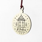 1st Christmas In My New Home Gift Wood Bauble Tree Decoration