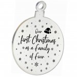 1st Christmas As A Family Of Four Engraved Tree Decoration