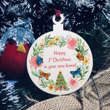 Happy 1st Christmas In Your New Home Bauble Hanging Decoration