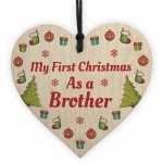 My First Christmas As A Brother Wooden Heart Hanging Tree Decor