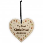 1st Christmas As Nanny Bauble Wooden Heart Tree Decoration