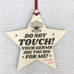 Please Don't Touch Your Germs Are Too Big For Me Heart Pram Tag 