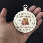 First Christmas In Our New Home Hanging Wood Bauble Novelty