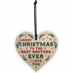 Christmas Gift For Brother Hanging Wood Heart Bauble