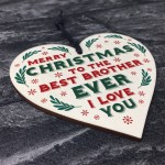 Christmas Gift For Brother Hanging Wood Heart Bauble