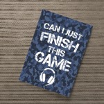 Funny Finish The Game Gaming Print Boys Bedroom Wall Art Gamer