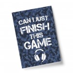 Funny Finish The Game Gaming Print Boys Bedroom Wall Art Gamer