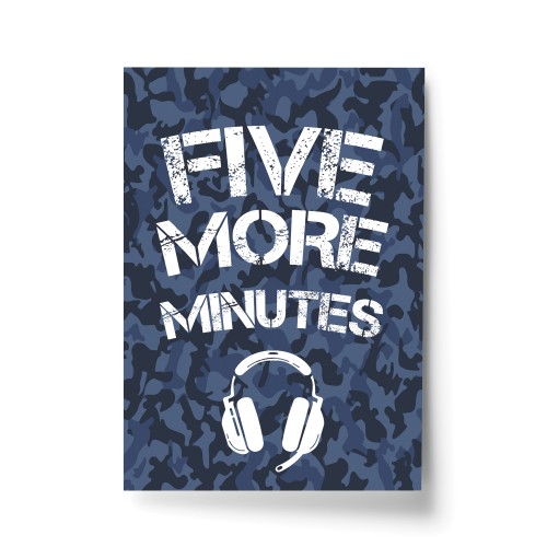 Gamer Five More Minutes Gaming Poster Print Boys Bedroom Wall