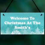 Personalised Hanging Christmas Decoration Welcome 'Surname' Sign