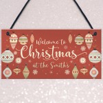 Welcome Plaque Christmas at the 'Surname' Personalised Christmas