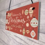 Welcome Plaque Christmas at the 'Surname' Personalised Christmas