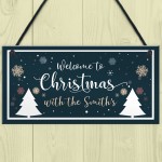 Christmas With The 'Surname' Welcome Sign Personalised Christmas