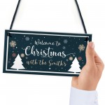 Christmas With The 'Surname' Welcome Sign Personalised Christmas