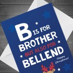 FUNNY Christmas Card For Brother A6 Card Rude Card For Brother