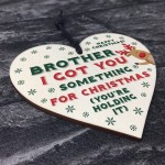 Funny Christmas Gift For Brother Wooden Heart Novelty Rude Gift