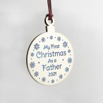 My First Christmas As A Father Daddy Gift Hanging Tree Decor
