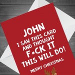 FUNNY RUDE Christmas Card For Boyfriend Husband Brother Uncle