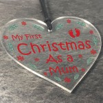 First Christmas As A Mum Bauble Hanging Christmas Tree Decor