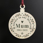 Personalised Rememberance Christmas Bauble Mum Memorial Gift
