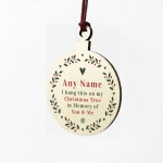 Personalised Rememberance Christmas Tree Bauble Wooden Ornament