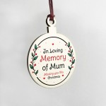 Rememberance Christmas Decoration For Mum In Memory Mum