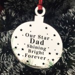 Rememberance Christmas Tree Bauble Beautiful Dad Memorial Gift