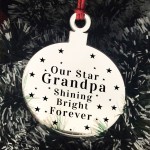 Rememberance Christmas Tree Bauble Beautiful Grandpa Memorial