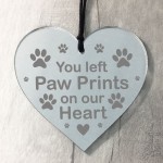 You Left Paw Prints Engraved Heart Dog Cat Sign Dog Cat Lover