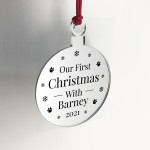 First 1st Christmas Bauble For Dog Cat Personalised Tree Decor