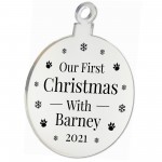 First 1st Christmas Bauble For Dog Cat Personalised Tree Decor