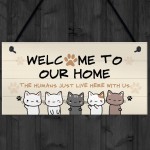 Cat Sign Welcome To Our Home Cat Lover Gift Hanging Door Sign