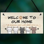 Cat Sign Welcome To Our Home Cat Lover Gift Hanging Door Sign