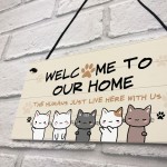 Cat Sign Welcome To Our Home Cat Lover Gift Hanging Door Sign