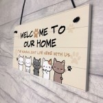Cat Sign Welcome To Our Home Cat Lover Gift Hanging Door Sign