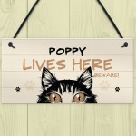 Any Name Cat Sign LIVES HERE Personalised Pet Sign Beware