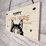Any Name Cat Sign LIVES HERE Personalised Pet Sign Beware