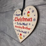 Funny Joke Brother Gift For Christmas Heart Novelty Brother Gift
